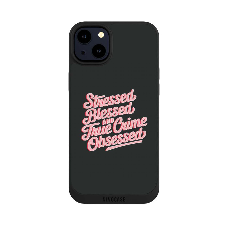 iPhone 14 Plus NIVOpure Stressed Blessed and True Crime Obsessed