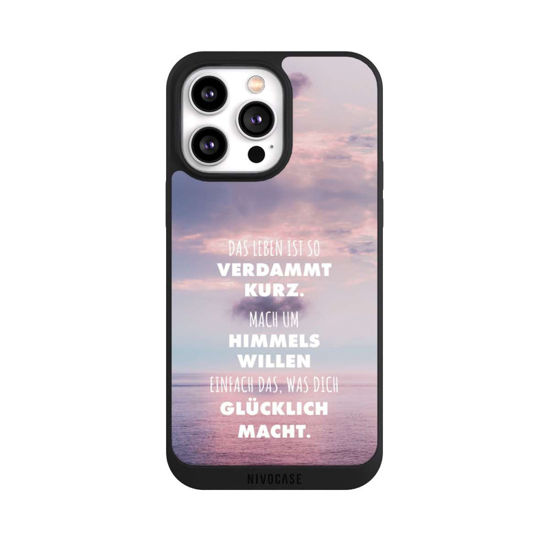 iPhone 14 Pro Max NIVOpure Das Leben Ist So Verdammt Kurz