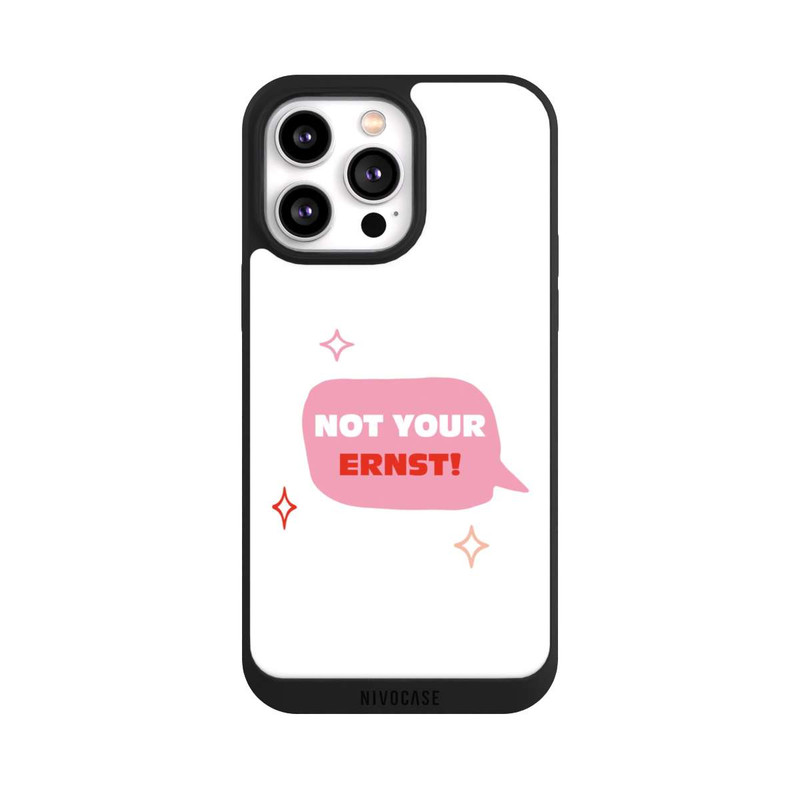 iPhone 14 Pro Max NIVOpure Not Your Ernst