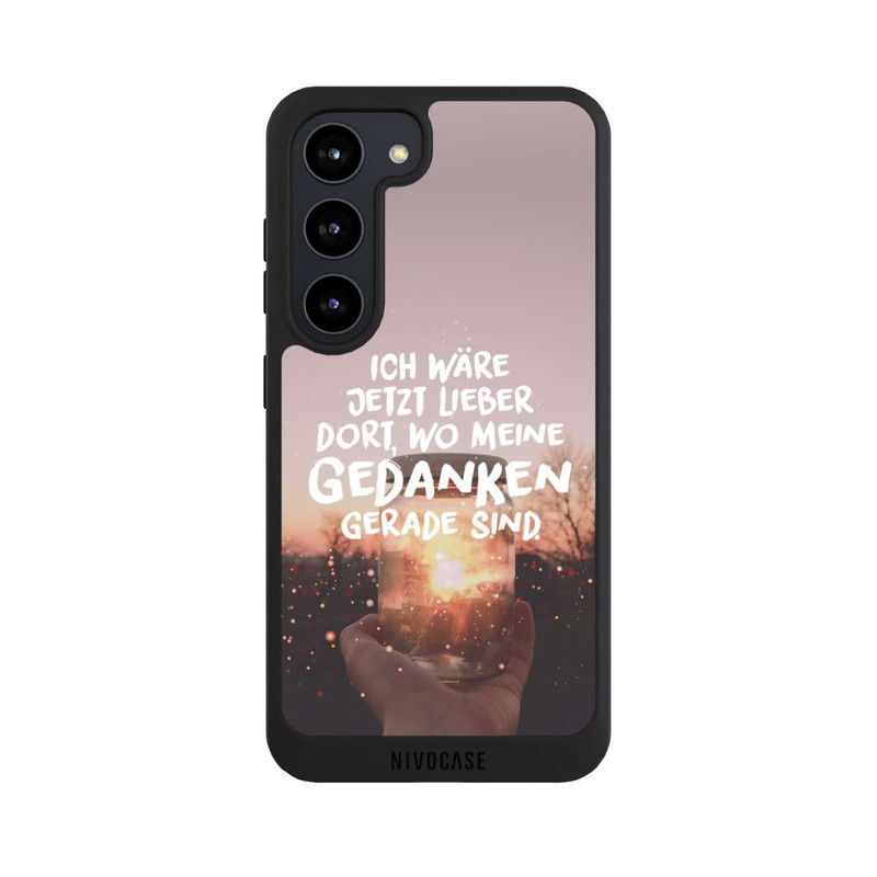 Galaxy S23 NIVOpure Ich Wäre Jetzt Lieber Dort
