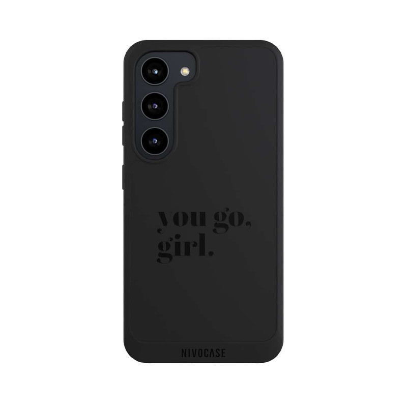 Galaxy S23 NIVOpure You Go Girl Schwarz Transparent