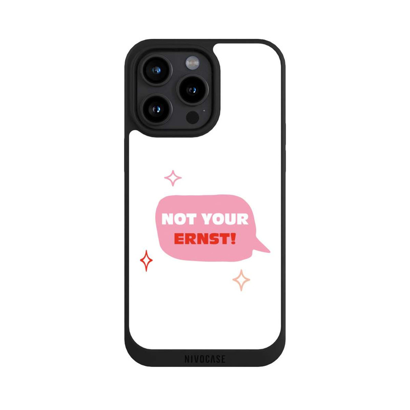 iPhone 15 Pro Max NIVOpure Not Your Ernst