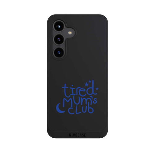 Samsung Galaxy S24 NIVOpure Tired Mom Club