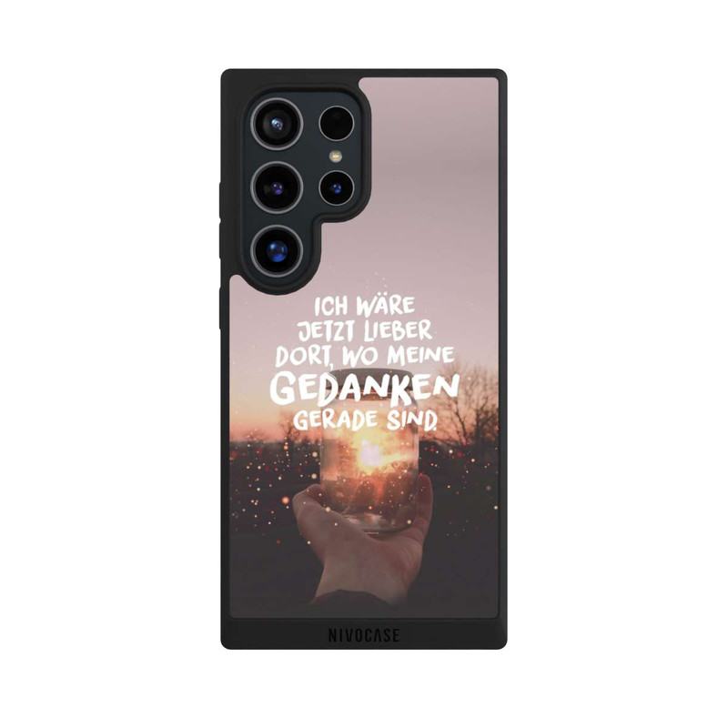 Galaxy S24 Ultra NIVOpure Ich Wäre Jetzt Lieber Dort