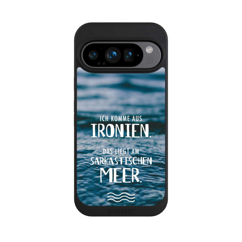 Pixel 9 Pro NIVOpure Ich Komme aus Ironien