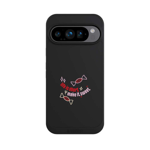 Google Pixel 9 Pro NIVOpure Life is Short Make it Sweet