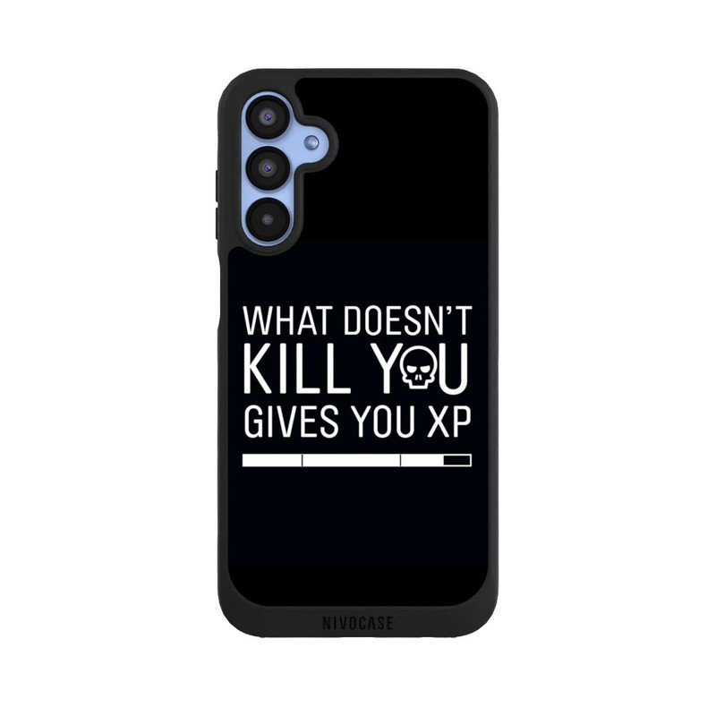 Galaxy A15 5G NIVOpure What Doesn't Kill You Gives You Xp