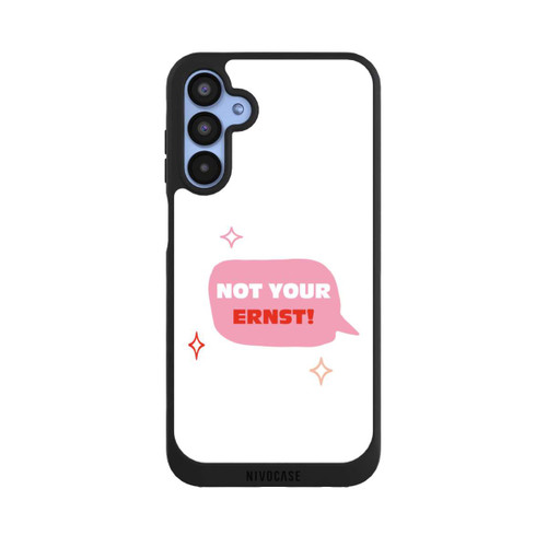 Samsung Galaxy A15 5G NIVOpure Not Your Ernst