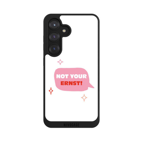 Samsung Galaxy S25 NIVOpure Not Your Ernst