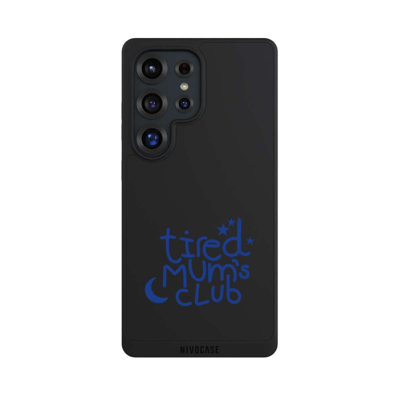 Galaxy S25 Ultra NIVOpure Tired Mom Club