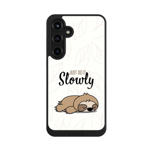 Samsung Galaxy S25+  NIVOpure Just Do It Slowly Sloth