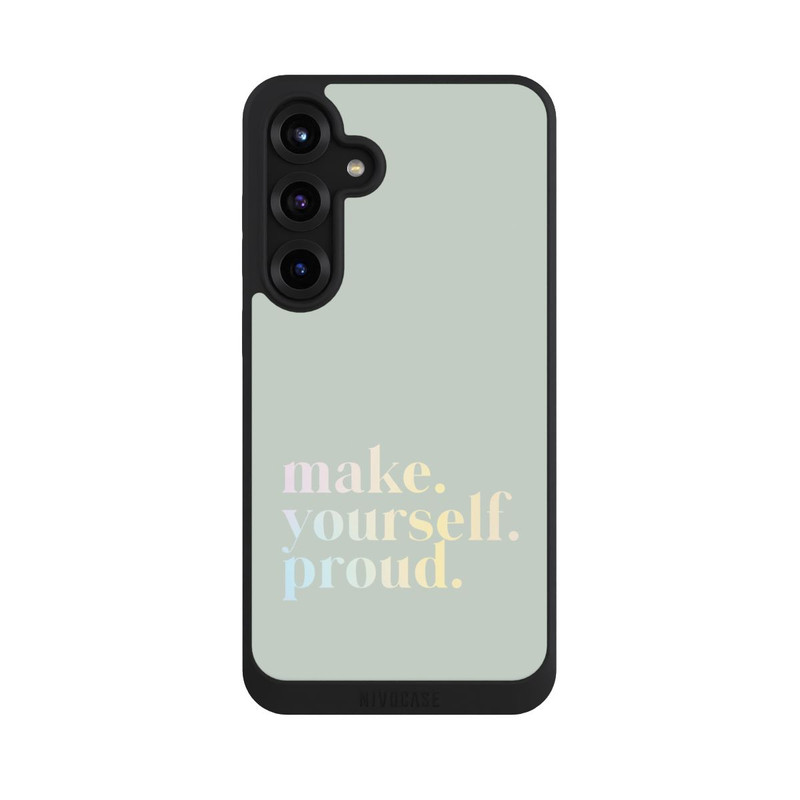 Galaxy S25 + NIVOpure Make Yourself Proud Zitat-Minze und Farbverlauf