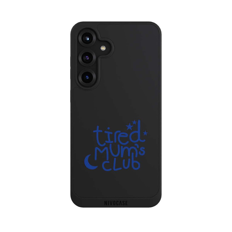 Galaxy S25 + NIVOpure Tired Mom Club
