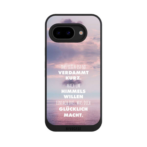 Google Pixel 9a NIVOpure Das Leben Ist So Verdammt Kurz