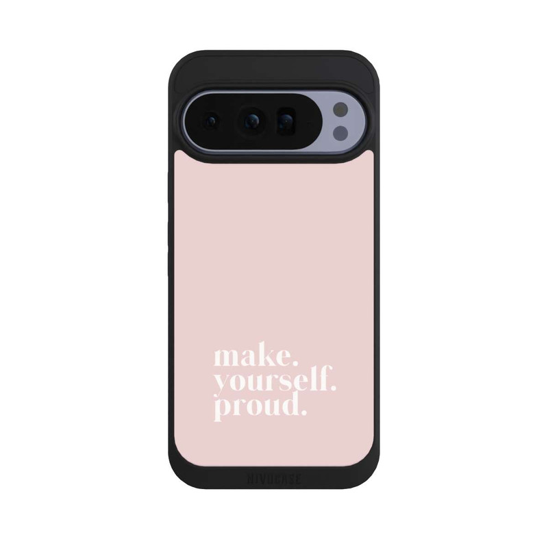 Pixel 10 Pro XL NIVOpure Make Yourself Proud Zitat - Altrosa
