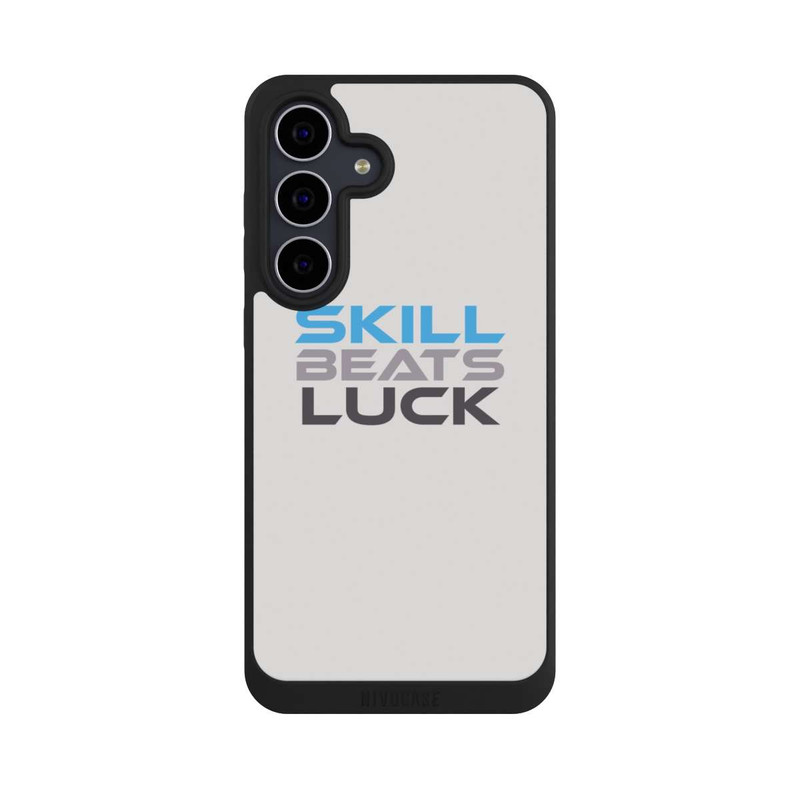Galaxy S25 FE NIVOpure SKILL BEATS LUCK
