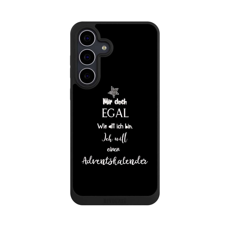 Galaxy S25 FE NIVOpure Mir Doch Egal Ich Will Einen Adventskalender