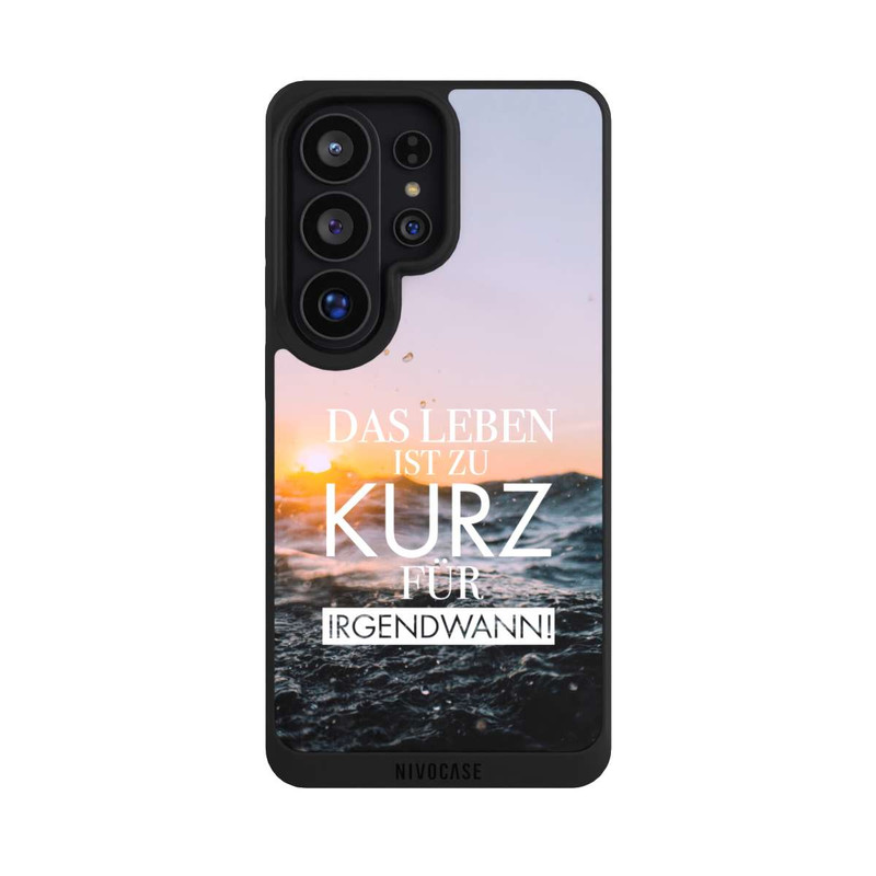 Galaxy S26 Ultra NIVOpure Leben zu Kurz für Irgendwann