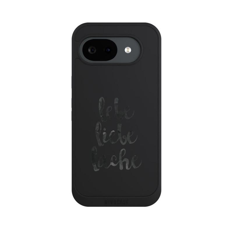 Pixel 10 a NIVOpure Lebe Liebe Lache ohne Hintergrund