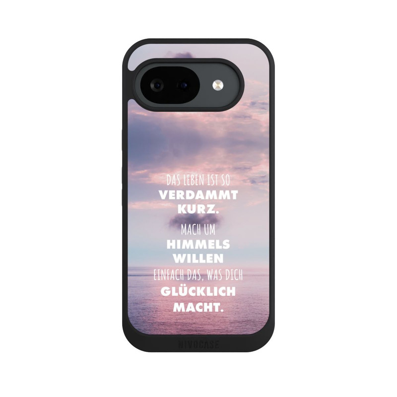 Pixel 10 a NIVOpure Das Leben Ist So Verdammt Kurz