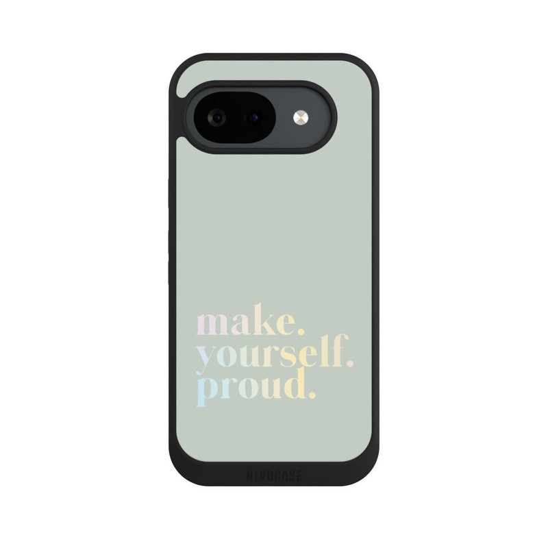Pixel 10 a NIVOpure Make Yourself Proud Quote-Mint and Gradient