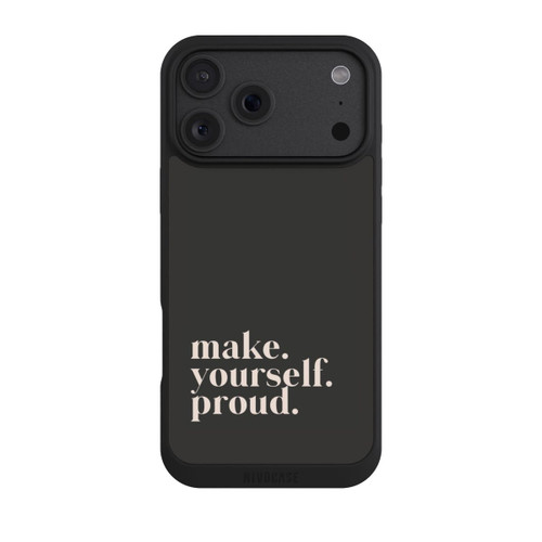 Apple iPhone 18 Pro Max NIVOpure Make Yourself Proud Quote