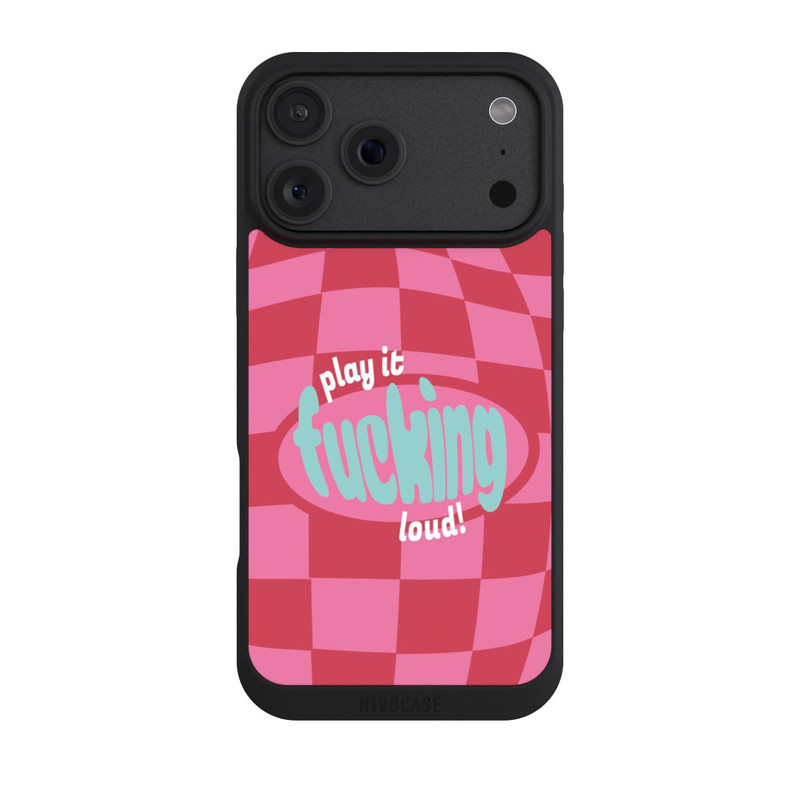 iPhone 18 Pro Max NIVOpure Play Fucking Loud Kariert