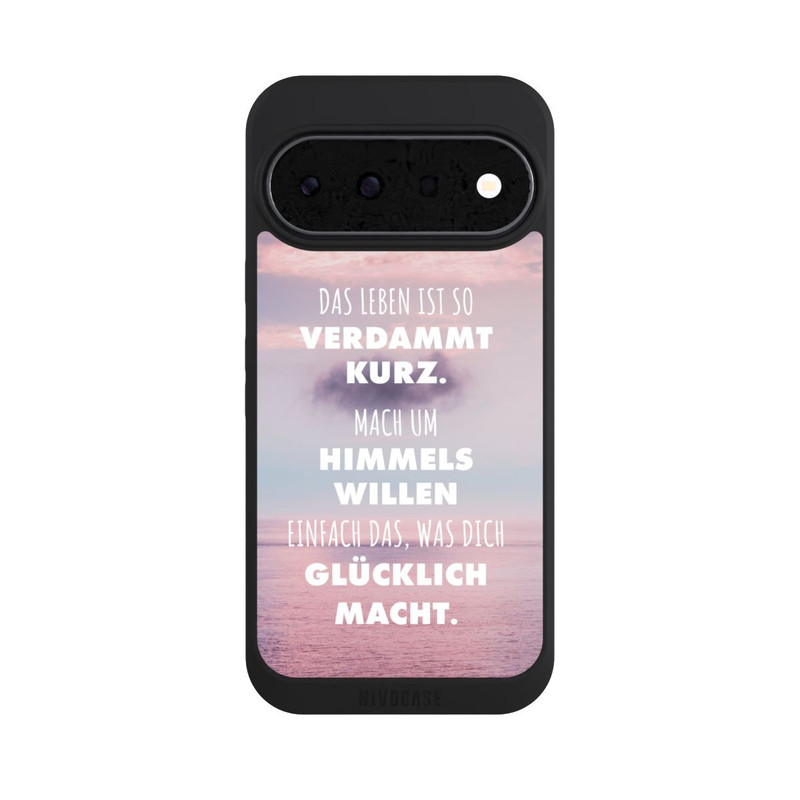 Pixel 11 NIVOpure Das Leben Ist So Verdammt Kurz