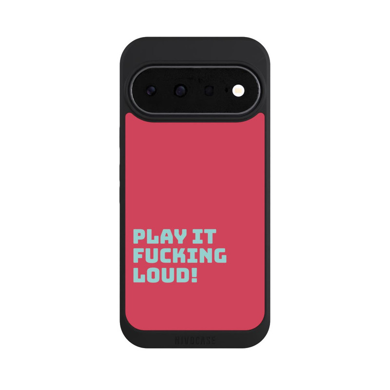 Pixel 11 NIVOpure Play Fucking Loud