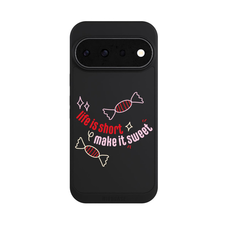 Pixel 11 Pro NIVOpure Life is Short Make it Sweet