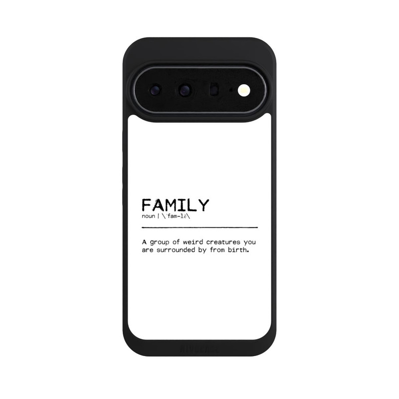 Pixel 11 Pro XL NIVOpure Zitat Familie Seltsam (englisch)