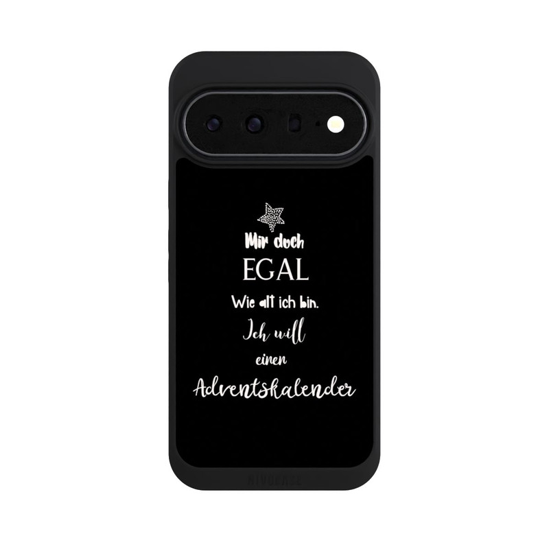 Pixel 11 Pro XL NIVOpure Mir Doch Egal Ich Will Einen Adventskalender