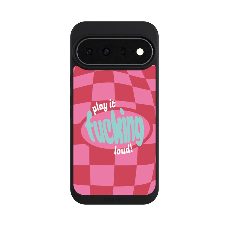 Pixel 11 Pro XL NIVOpure Play Fucking Loud Kariert