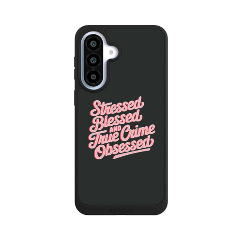 Samsung Galaxy A37 5G NIVOpure Stressed Blessed and True Crime Obsessed