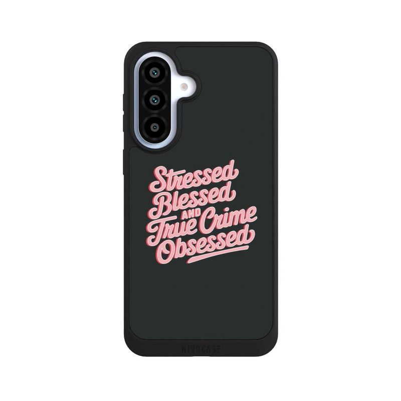 Galaxy A37 5G NIVOpure Stressed Blessed and True Crime Obsessed