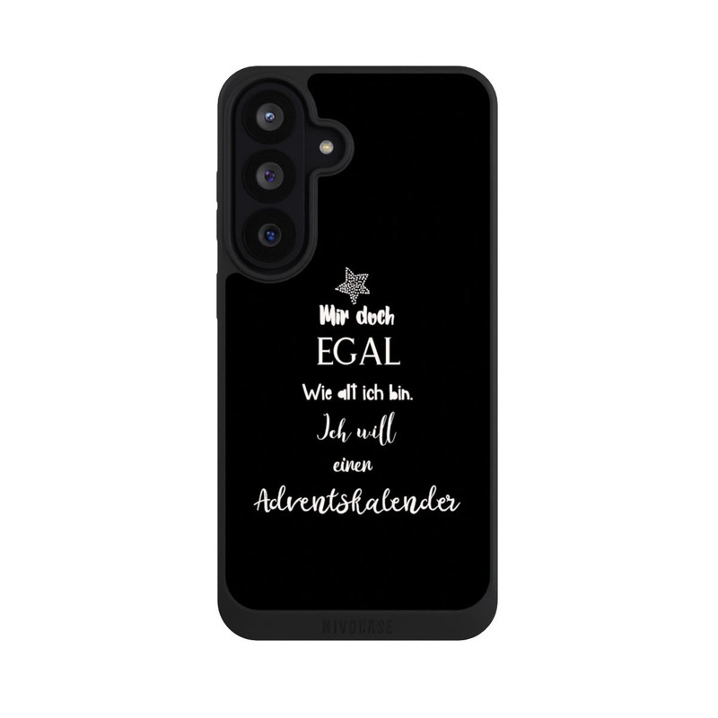 Galaxy S26 FE NIVOpure Mir Doch Egal Ich Will Einen Adventskalender