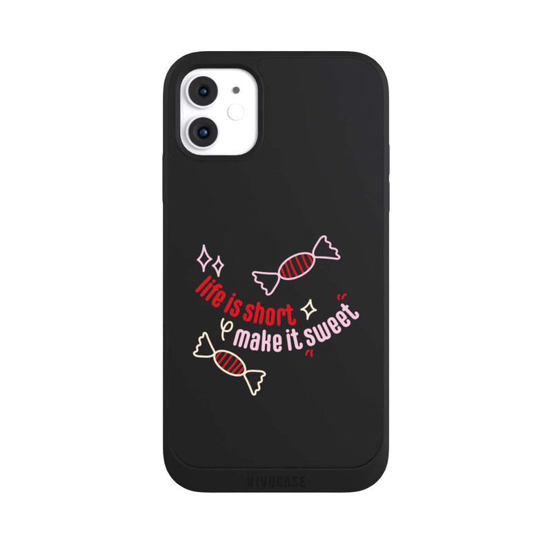 iPhone 11 NIVOpure Life is Short Make it Sweet