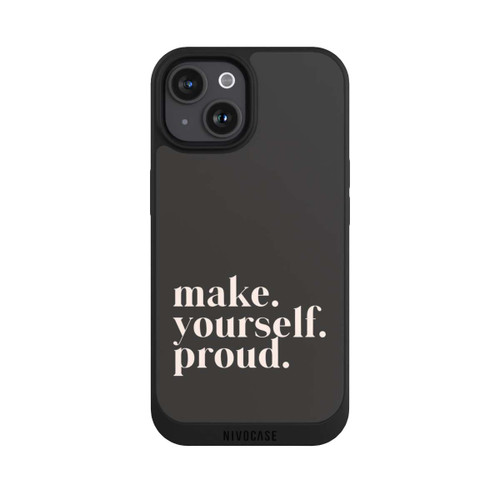 Apple iPhone 15 NIVOpure Make Yourself Proud Quote