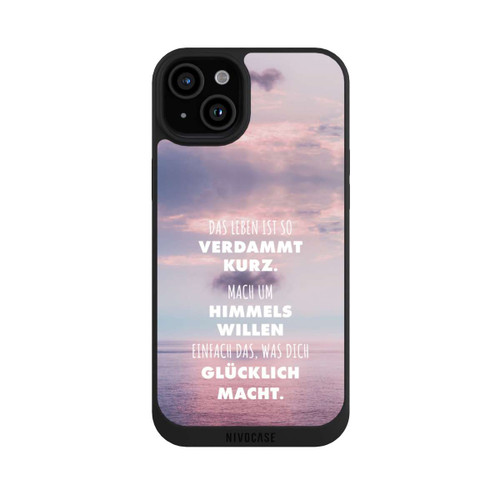Apple iPhone 15 Plus NIVOpure Das Leben Ist So Verdammt Kurz