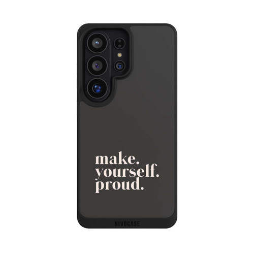 Samsung Galaxy S26 Ultra NIVOpure Make Yourself Proud Quote