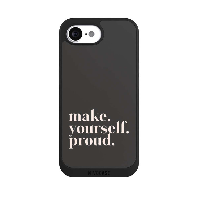 iPhone 17e NIVOpure Make Yourself Proud Quote