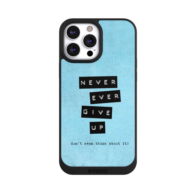 iPhone 13 Pro Max NIVOpure Never Give Up