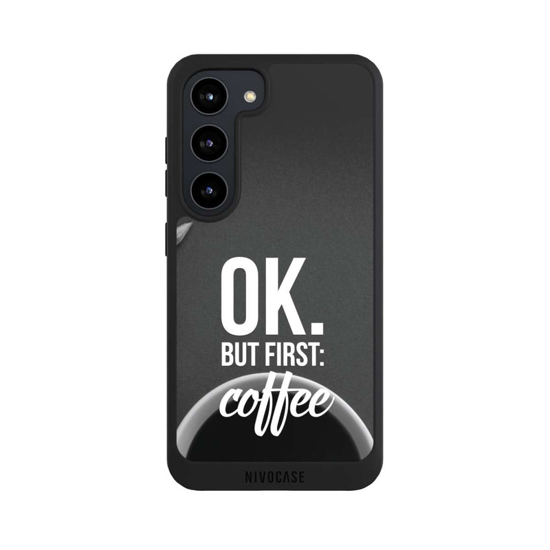 Galaxy S23 NIVOpure OK.But first:Coffee