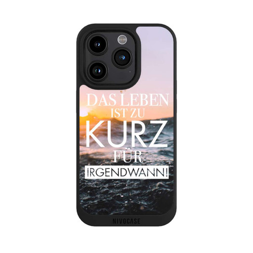 Apple iPhone 15 Pro NIVOpure Leben zu Kurz für Irgendwann