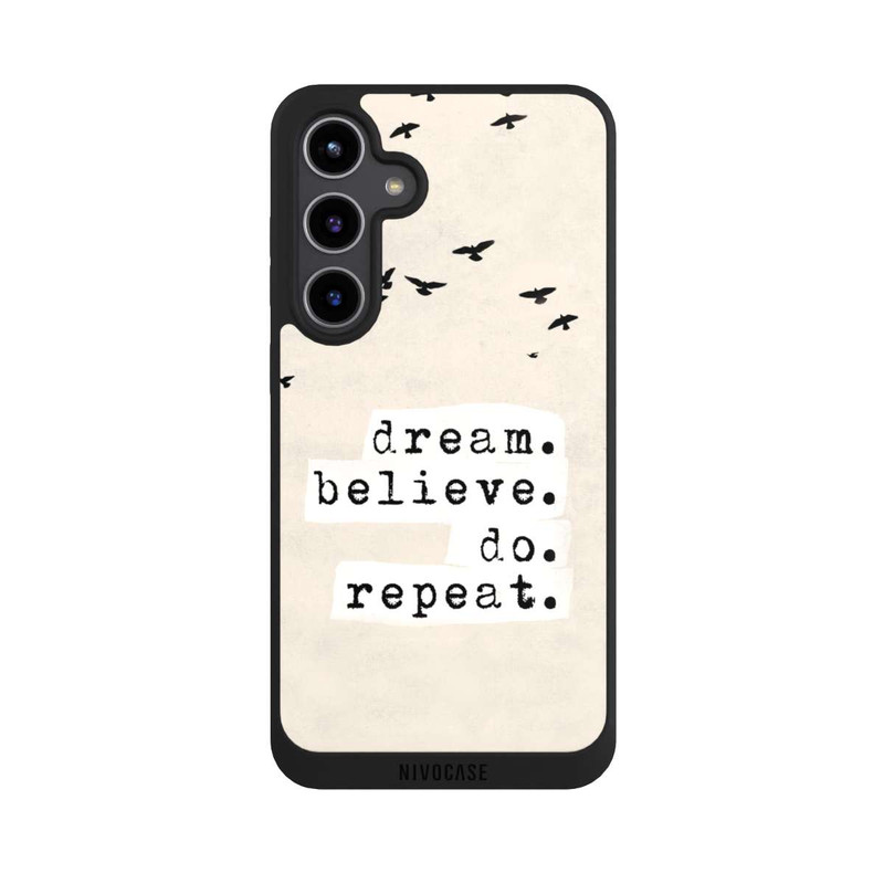Galaxy S24 + NIVOpure Dream Believe Do Repeat
