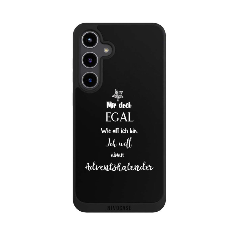 Galaxy S24 + NIVOpure Mir Doch Egal Ich Will Einen Adventskalender