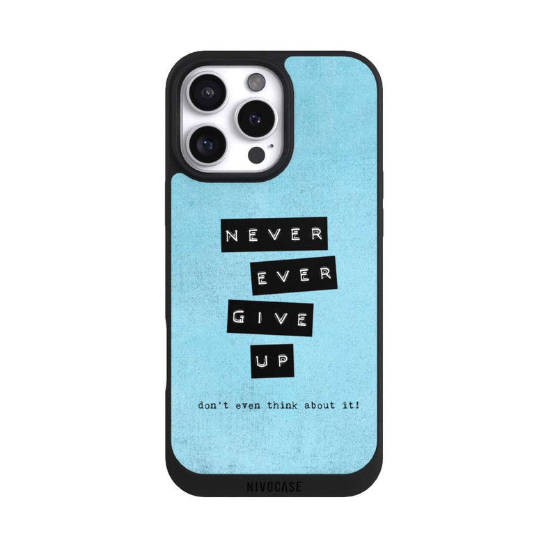 iPhone 16 Pro Max NIVOpure Never Give Up