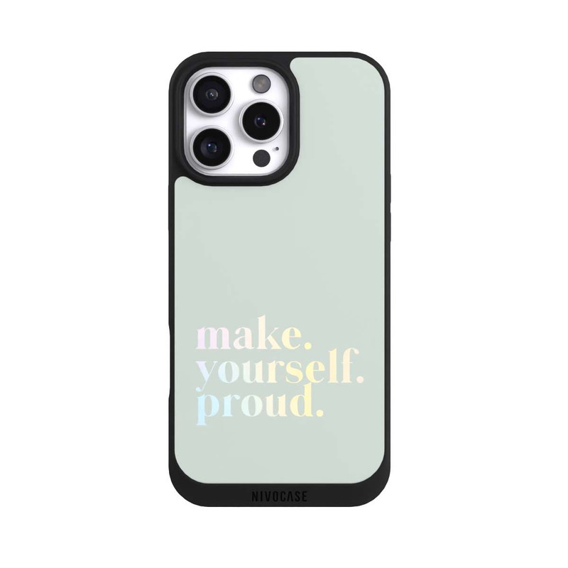 iPhone 16 Pro Max NIVOpure Make Yourself Proud Zitat-Minze und Farbverlauf