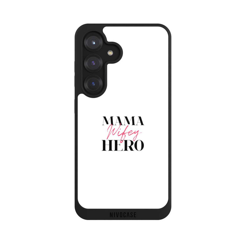 Galaxy S25 NIVOpure Mama Wifey Hero White