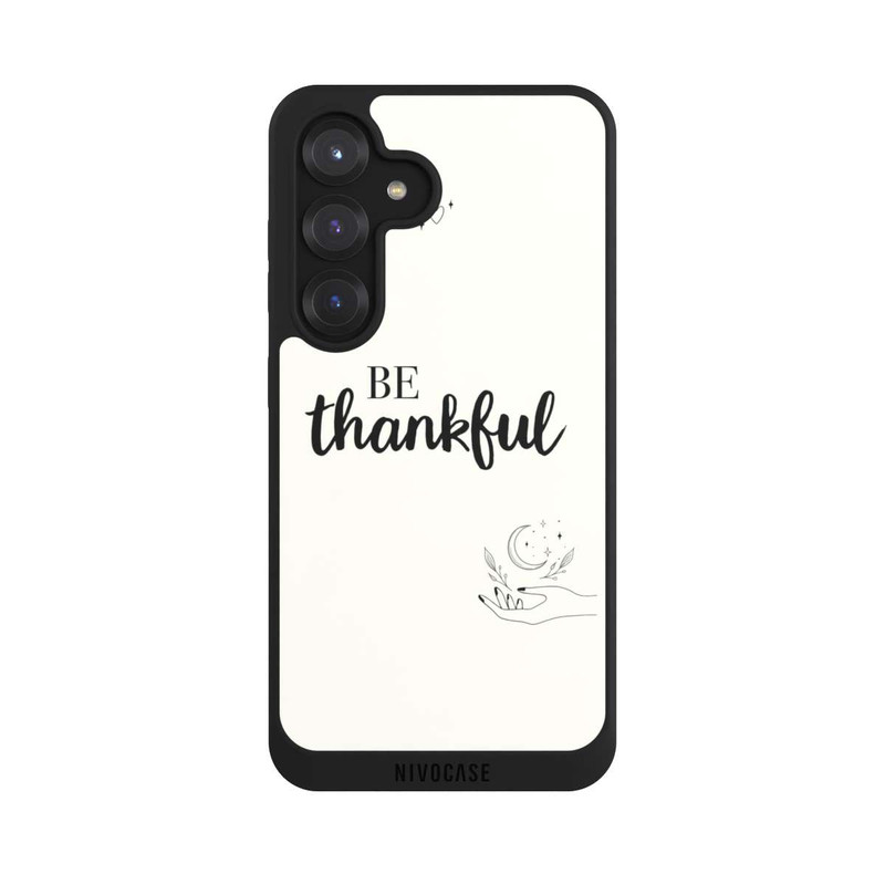Galaxy S25 NIVOpure Be Thankful